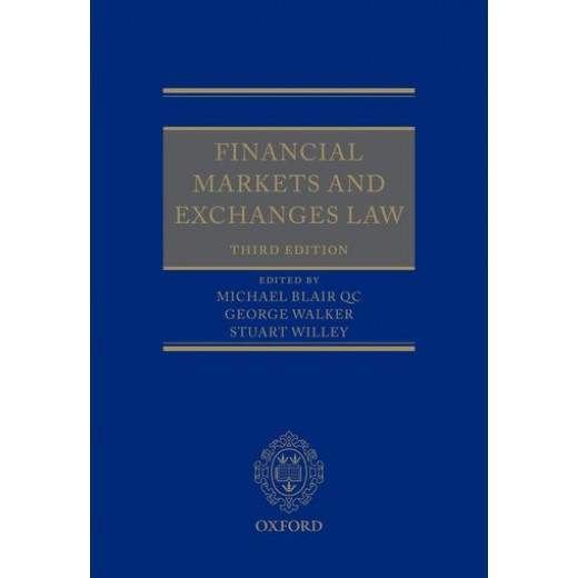 Financial Markets and Exchanges Law 3rd ed